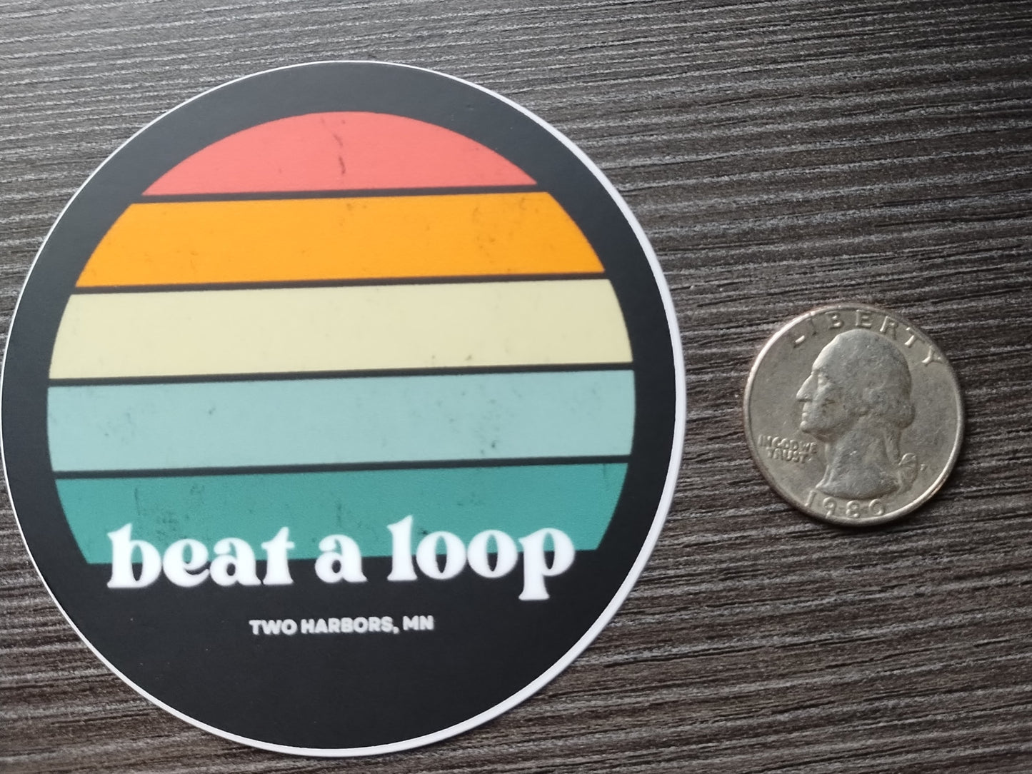 Beat a Loop Two Harbors, MN  3" Round Sticker